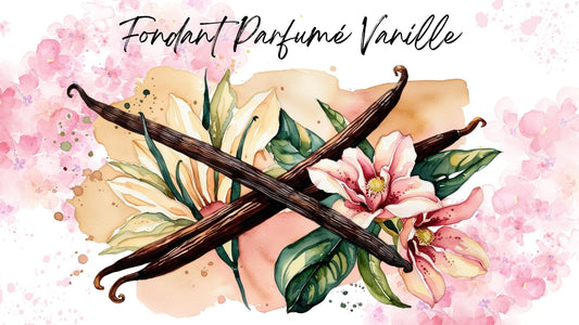 Fondant Parfumé Vanille
