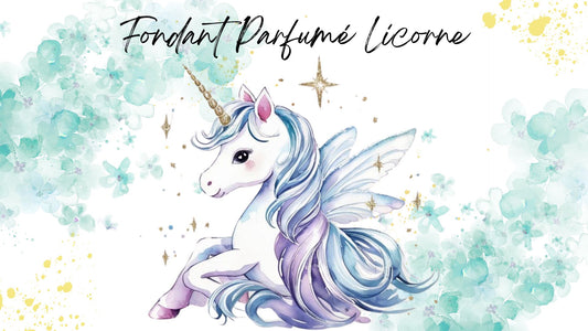 Fondant Parfumé Licorne