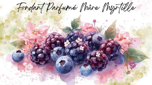 Fondant Parfumé Mûre Myrtille