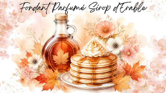 Fondant Parfumé Sirop d'Erable