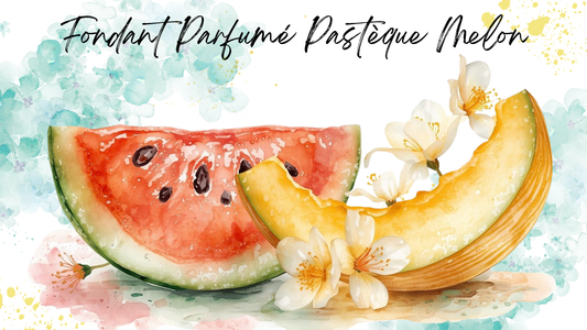 Fondant Parfumé Pastèque Melon