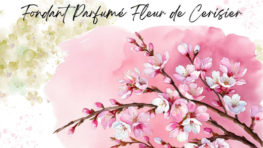 Fondant Parfumé Fleur de Cerisier