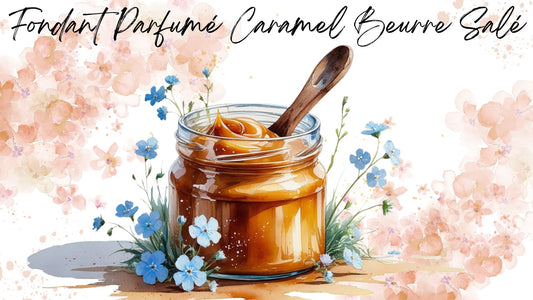 Fondant Parfumé Caramel Beurre Salé