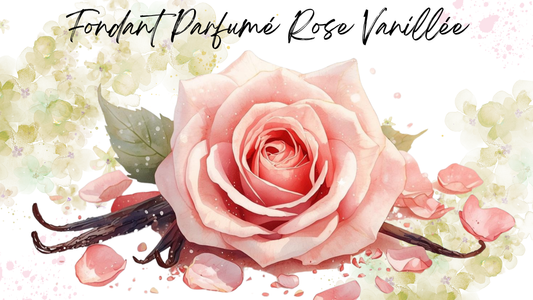 Fondant Parfumé Rose Vanillée