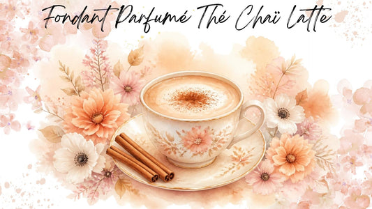 Fondant Parfumé Thé Chaï Latte